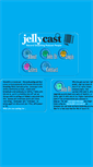 Mobile Screenshot of jellycast.com